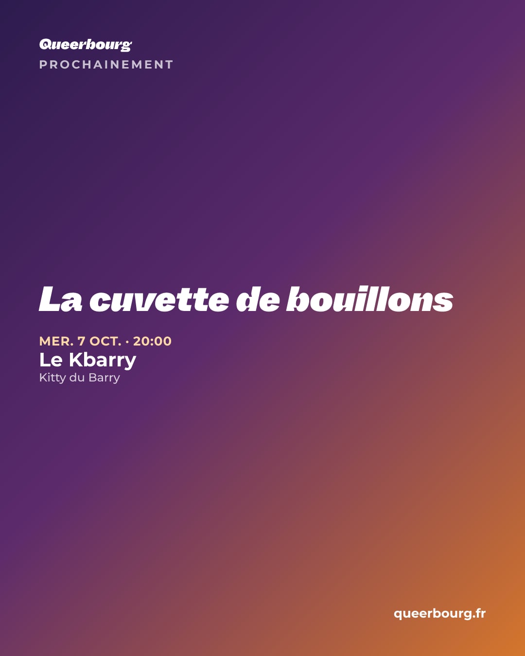 Visuel des prochaines dates de La cuvette de bouillons